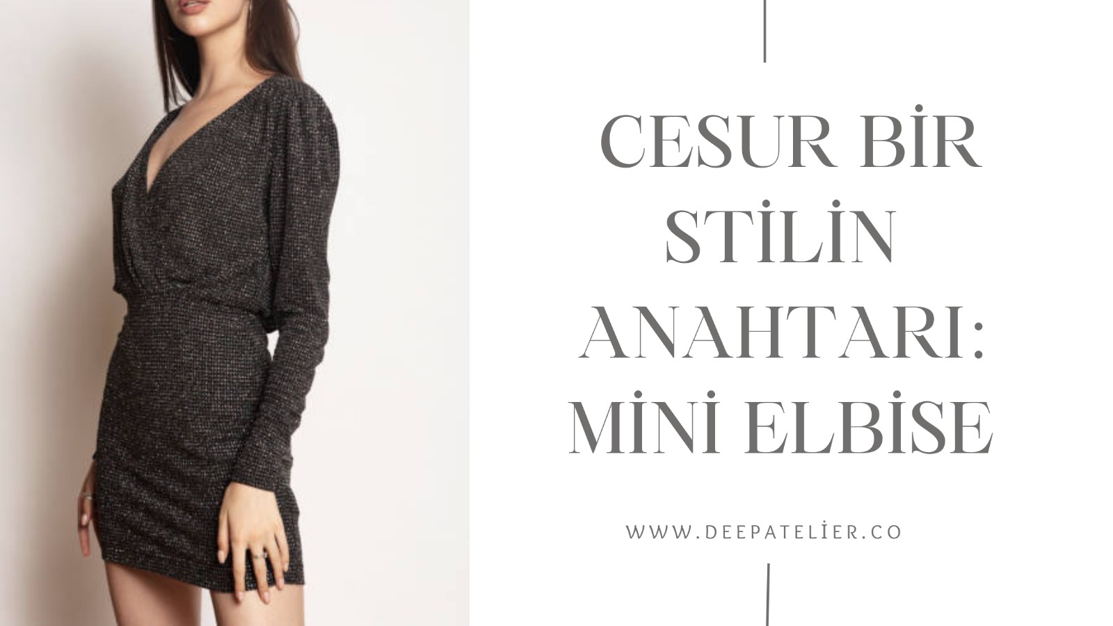 CESUR BİR STİLİN ANAHTARI: MİNİ ELBİSE