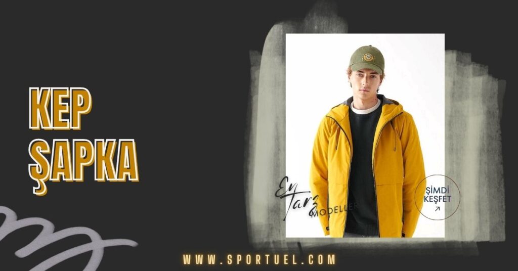 Kep Şapka: Moda ve İşlev Arasında Mükemmel Denge