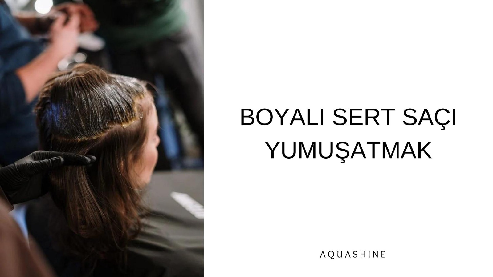 Boyalı Sert Saç Nasıl Yumuşar?