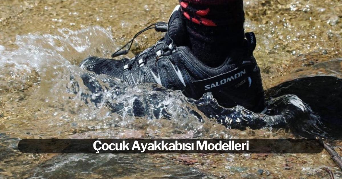 Minik Ayaklar için En Rahat ve Moda Çocuk Ayakkabısı Modelleri
