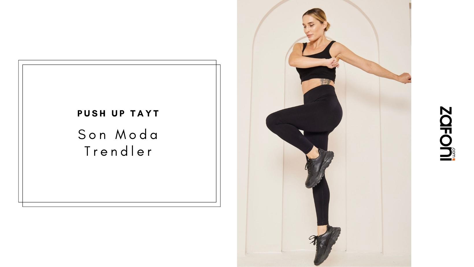 Push Up Tayt Seçerken Dikkat Edilmesi Gerekenler