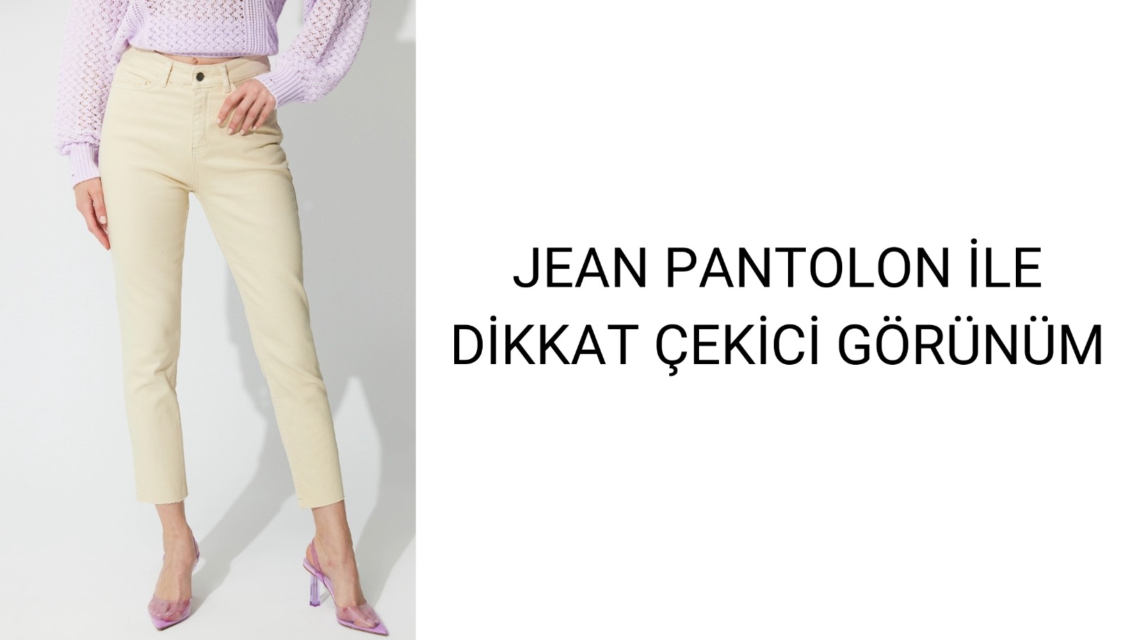 Jean Pantolon Modellerinin Renkli Serüveni