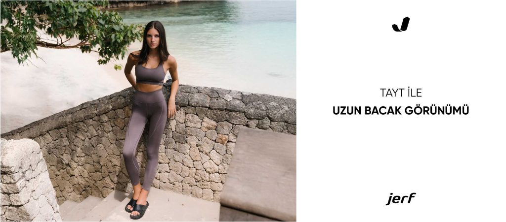 Tayt ile Uzun Bacak Görünümü Nasıl Elde Edilir?