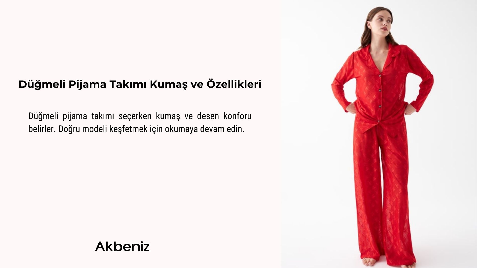 Düğmeli Pijama Takımı Kumaş ve Özellikleri